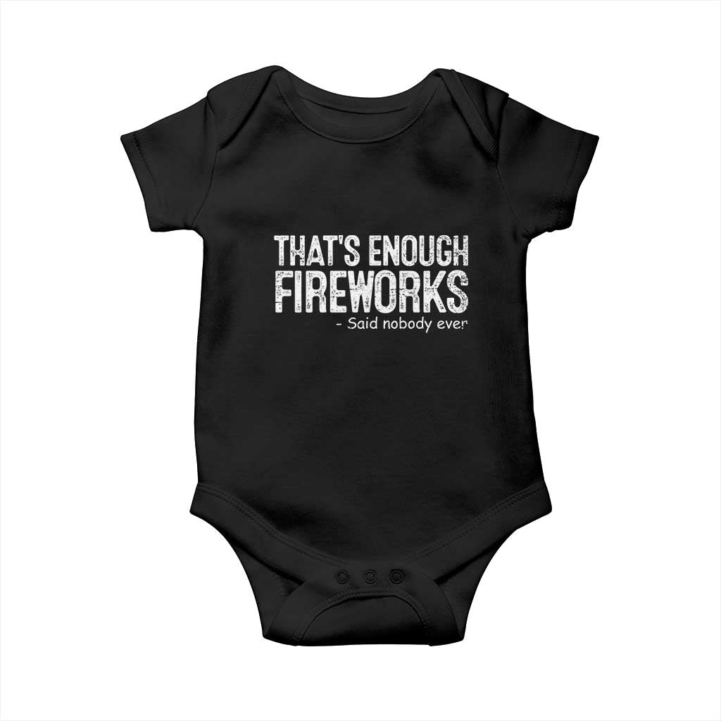 Funny Fireworks Baby Onesie 4th Of July TS10 Black Print Your Wear