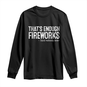 Funny Fireworks Long Sleeve Shirt 4th Of July TS10 Black Print Your Wear