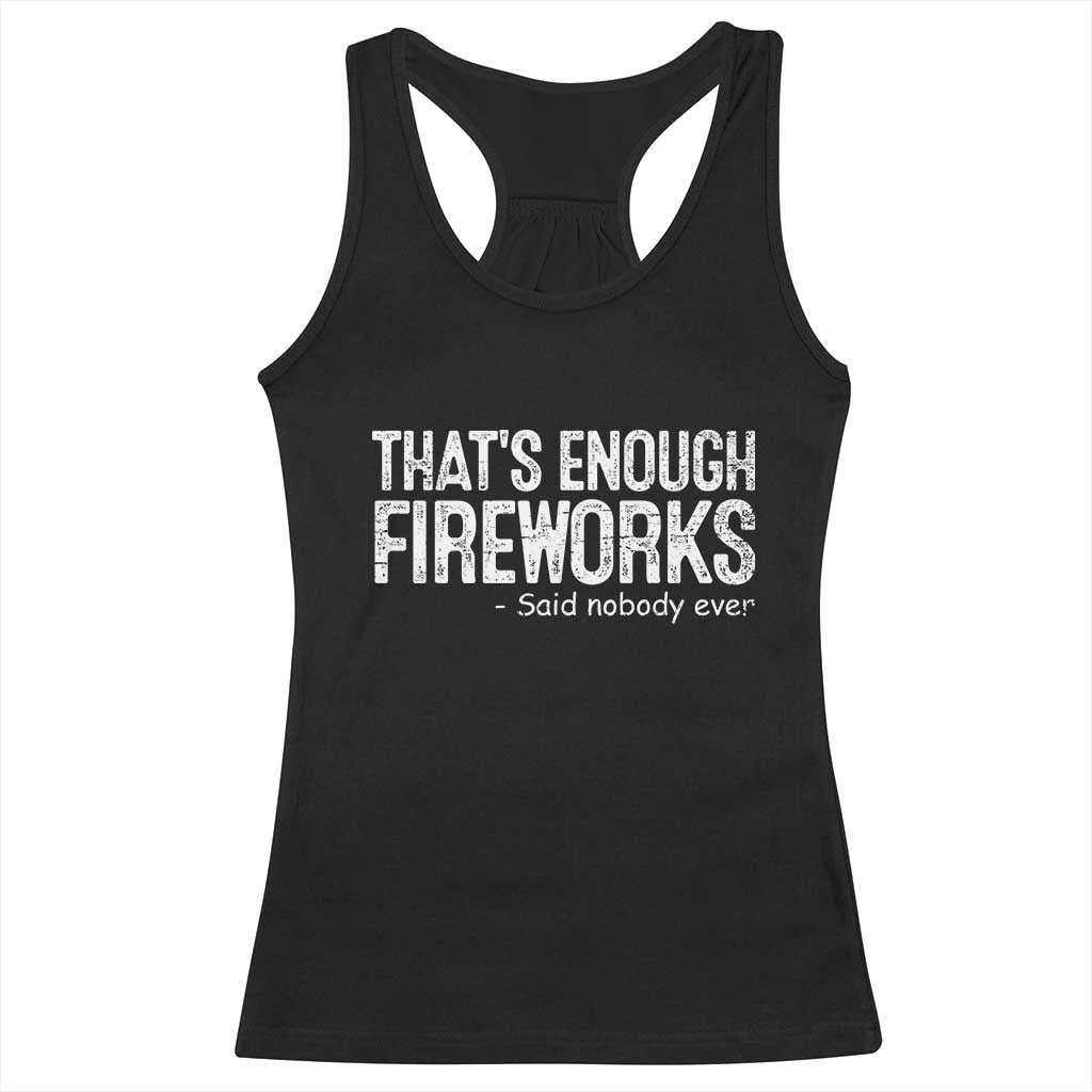Funny Fireworks Racerback Tank Top 4th Of July TS10 Black Print Your Wear