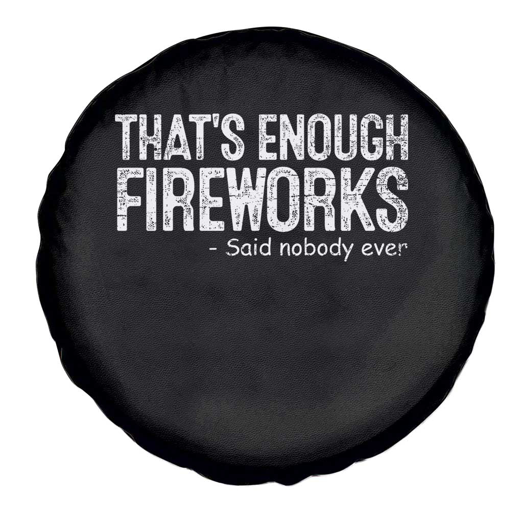 Funny Fireworks Spare Tire Cover 4th Of July TS10 Print Your Wear