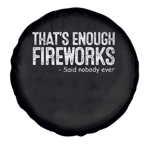 Funny Fireworks Spare Tire Cover 4th Of July TS10 Print Your Wear