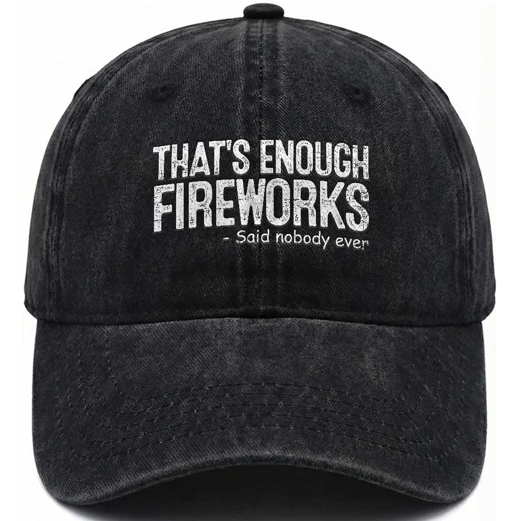 Funny Fireworks Washed Cotton Baseball Cap 4th Of July TS10 Washed Cap Universal Fit Black Print Your Wear