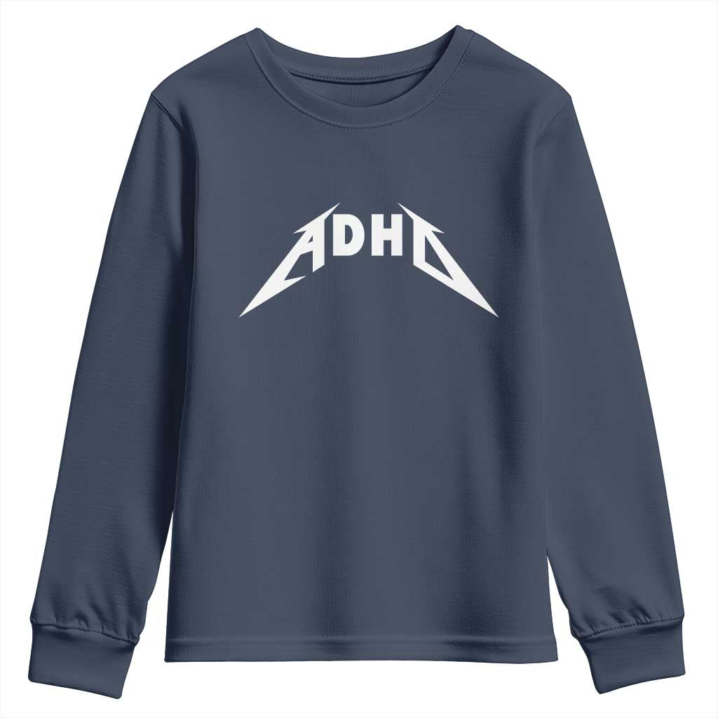 ADHD Youth Sweatshirt Funny Heavy Metal Rock Music Design Meme TS10 Navy Print Your Wear