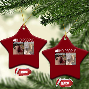 ADHD Cat Meme Ceramic Ornament Funny Panic Cat Mental Health Awareness TS10 Print Your Wear