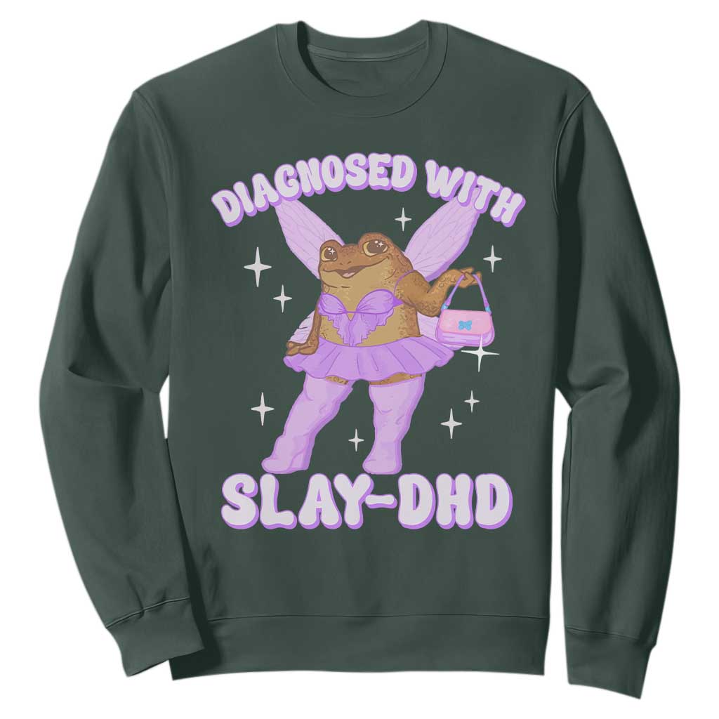 ADHD Meme Sweatshirt Funny Slay DHD Frog Neurodivergent TS10 Dark Forest Green Print Your Wear