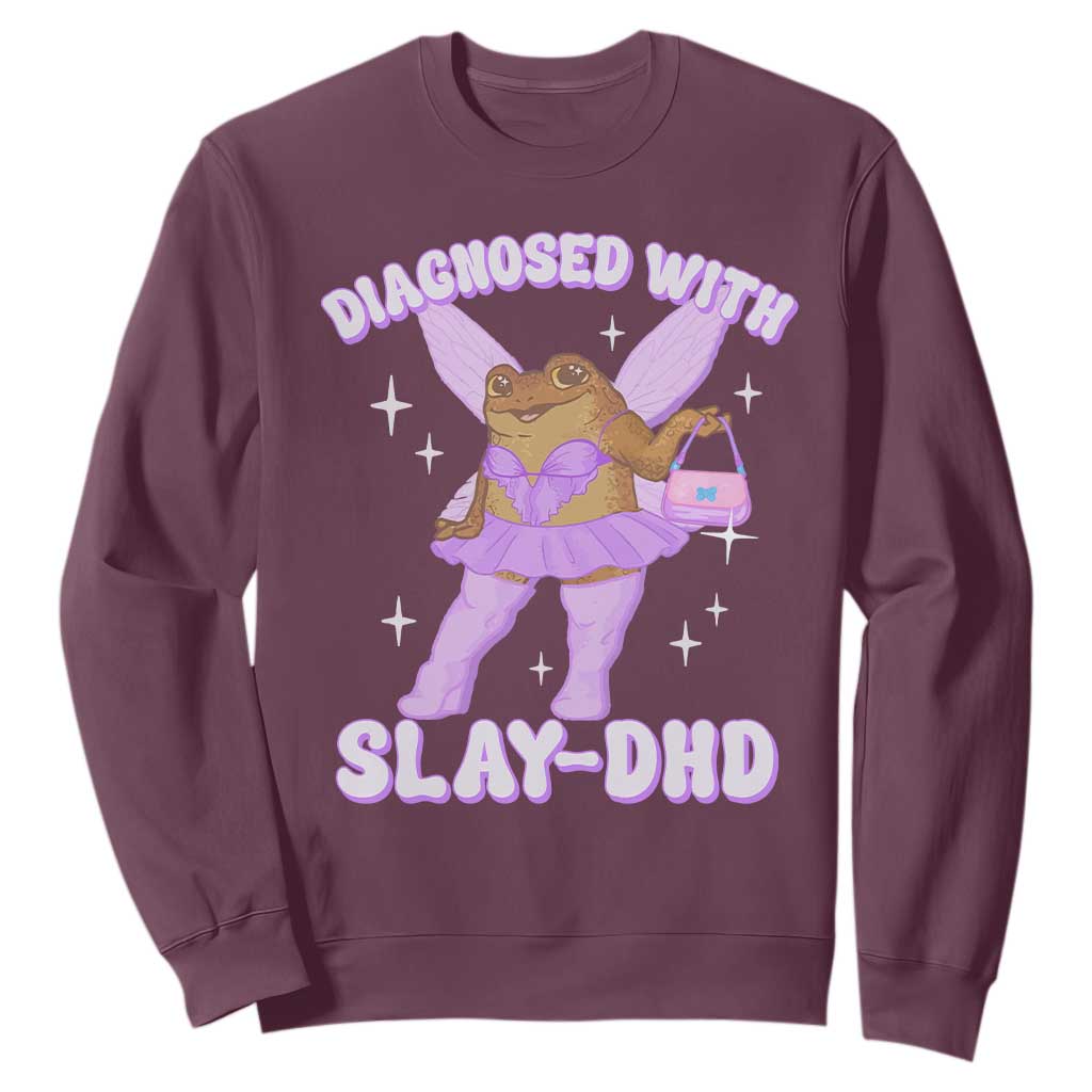 ADHD Meme Sweatshirt Funny Slay DHD Frog Neurodivergent TS10 Maroon Print Your Wear