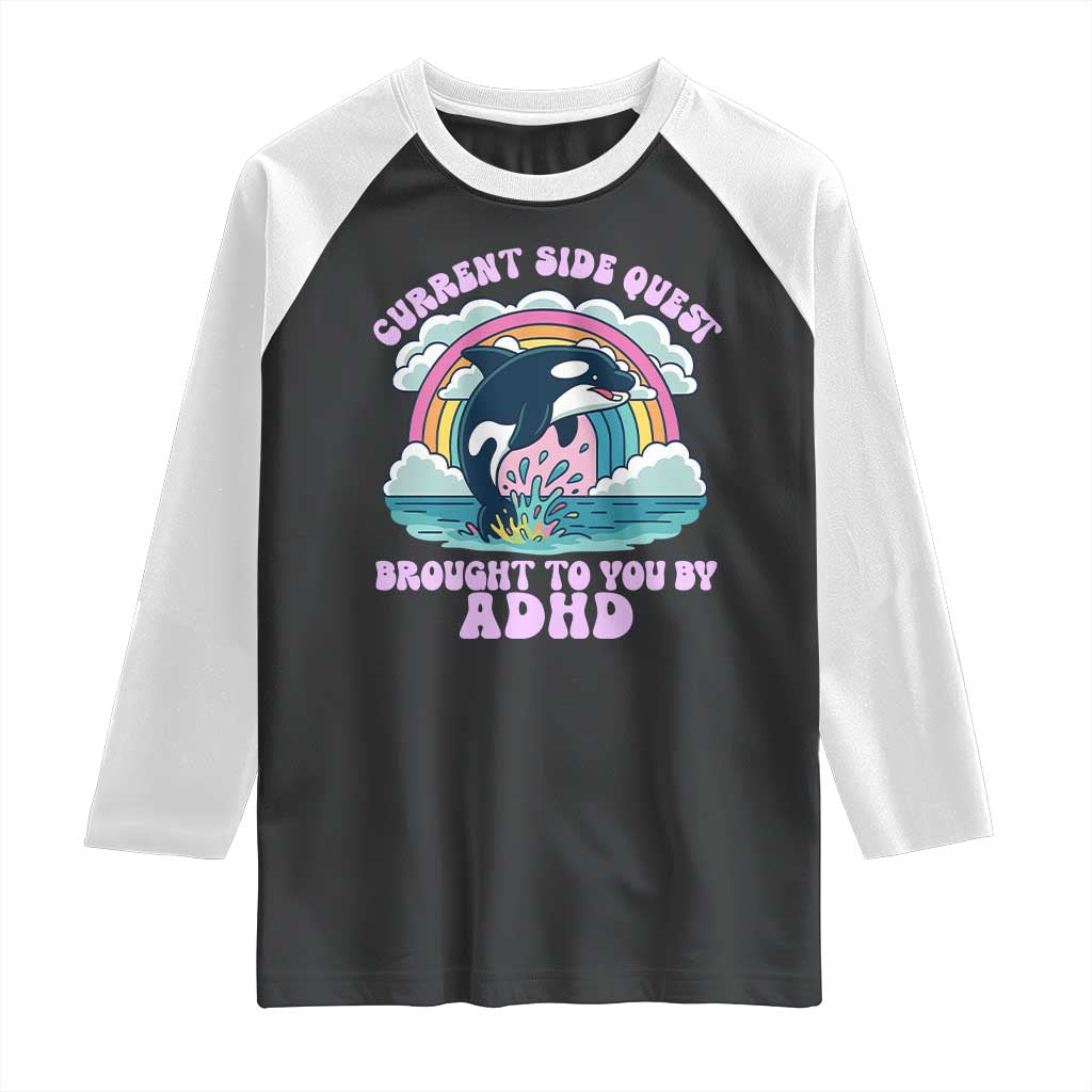 Side Quest ADHD Raglan Shirt Funny Neurodivergent Meme TS10 Black White Print Your Wear