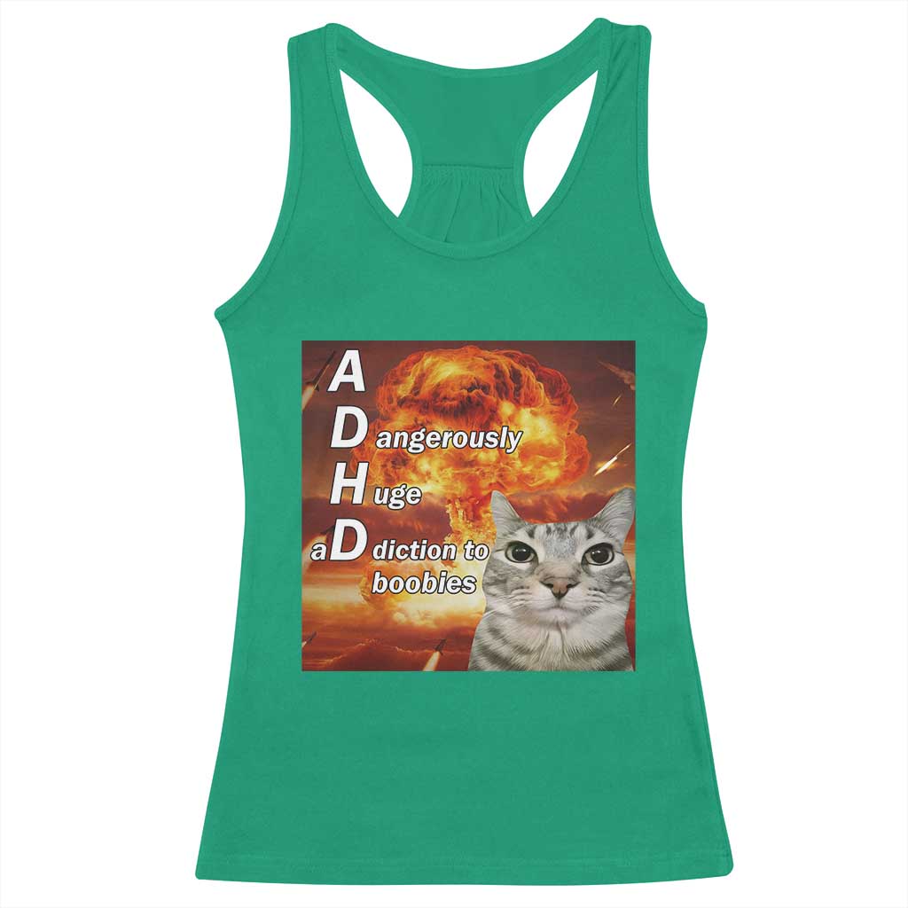ADHD Cat Meme Racerback Tank Top Funny Kitty Flames Neurodivergent Gen Z TS10 Irish Green Print Your Wear