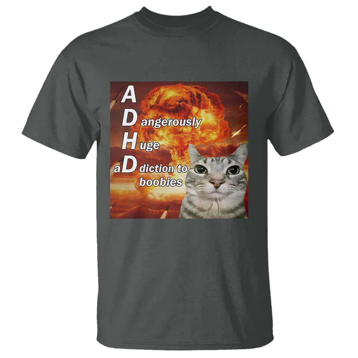 ADHD Cat Meme T Shirt Funny Kitty Flames Neurodivergent Gen Z TS10 Dark Heather Print Your Wear
