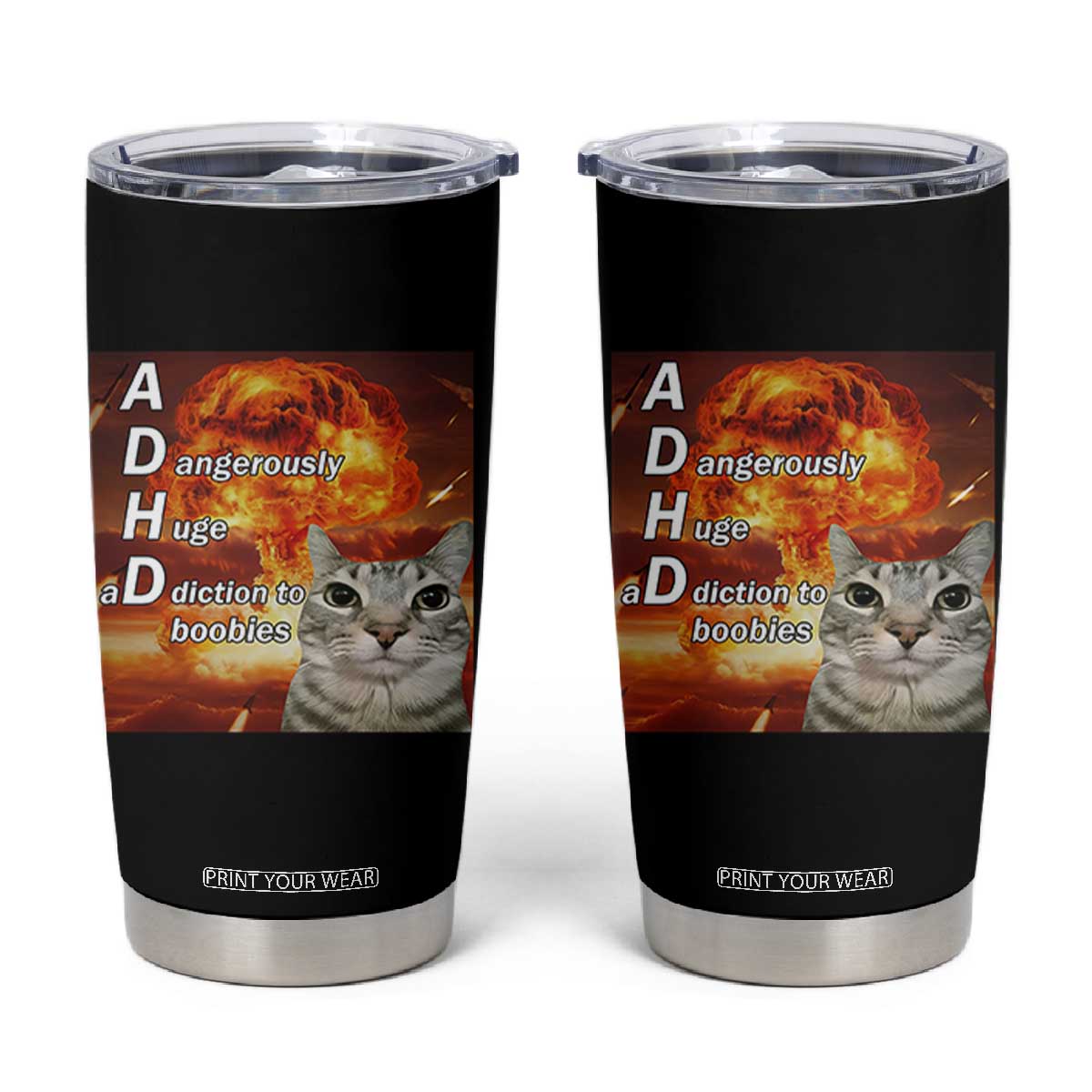 ADHD Cat Meme Tumbler Cup Funny Kitty Flames Neurodivergent Gen Z TS10 Black Print Your Wear