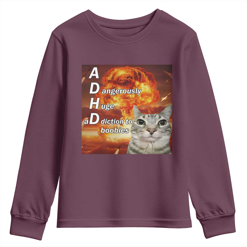 ADHD Cat Meme Youth Sweatshirt Funny Kitty Flames Neurodivergent Gen Z TS10 Maroon Print Your Wear