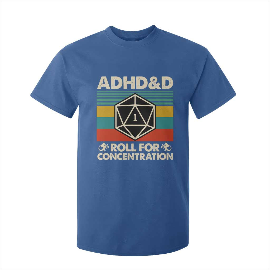ADHD&D Roll for Concentration T Shirt For Kid Retro 90s ADHD Roll For Concentration Funny Gamer TS10 Royal Blue Print Your Wear