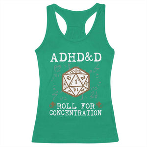 ADHD&D Roll for Concentration Racerback Tank Top ADHD Roll For Concentration Funny Gamer TS10 Irish Green Print Your Wear