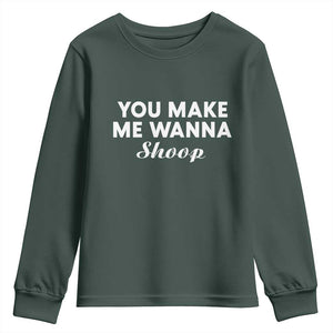 Fun 90s Music Youth Sweatshirt You Make Me Wanna