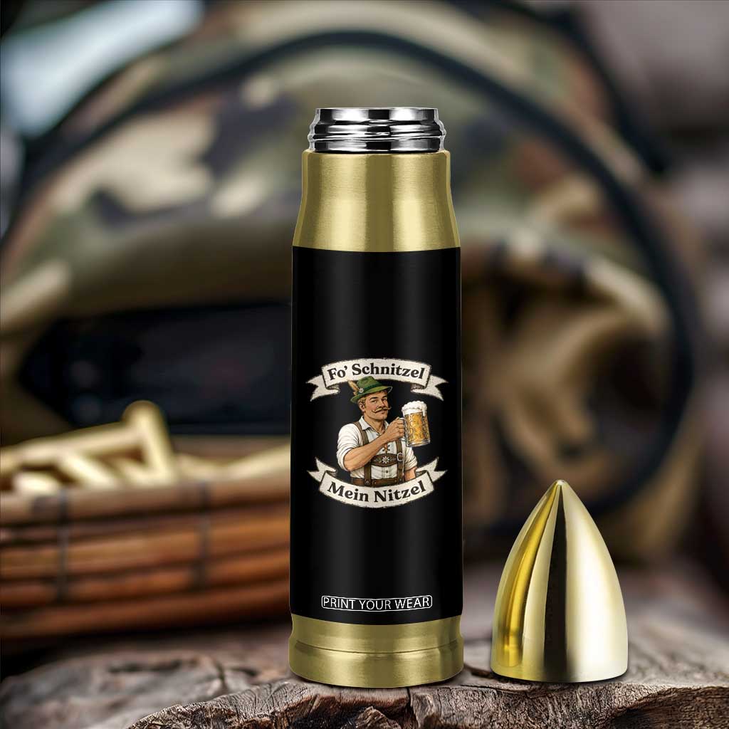 Oktoberfest Fo Schnitzel Mein Nitzel Funny German Bullet Tumbler