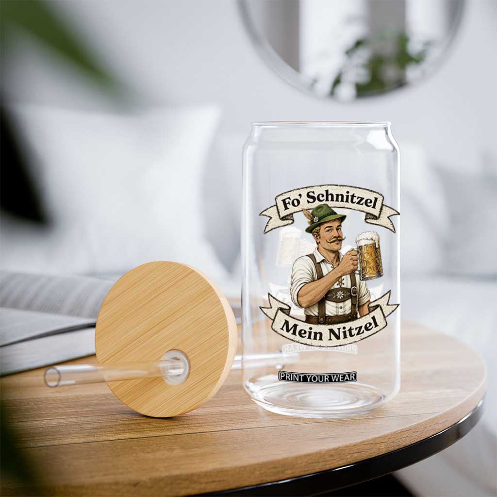 Oktoberfest Fo Schnitzel Mein Nitzel Funny German Glass Can