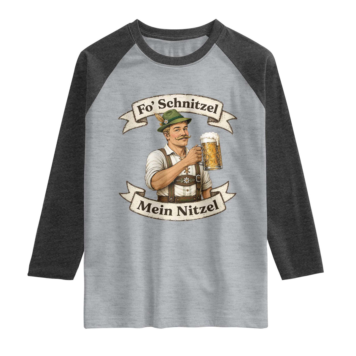 Oktoberfest Fo Schnitzel Mein Nitzel Funny German Raglan Shirt