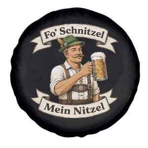 Oktoberfest Fo Schnitzel Mein Nitzel Funny German Spare Tire Cover