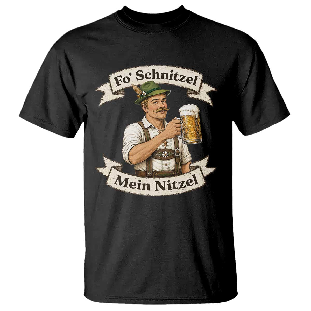 Oktoberfest Fo Schnitzel Mein Nitzel Funny German T Shirt