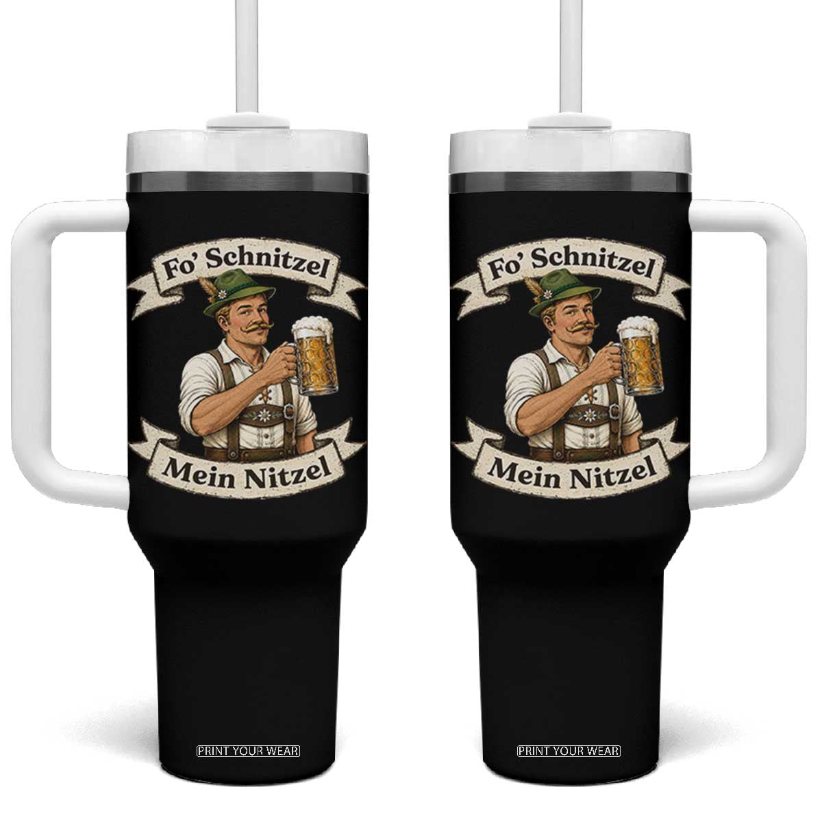 Oktoberfest Fo Schnitzel Mein Nitzel Funny German Tumbler With Handle