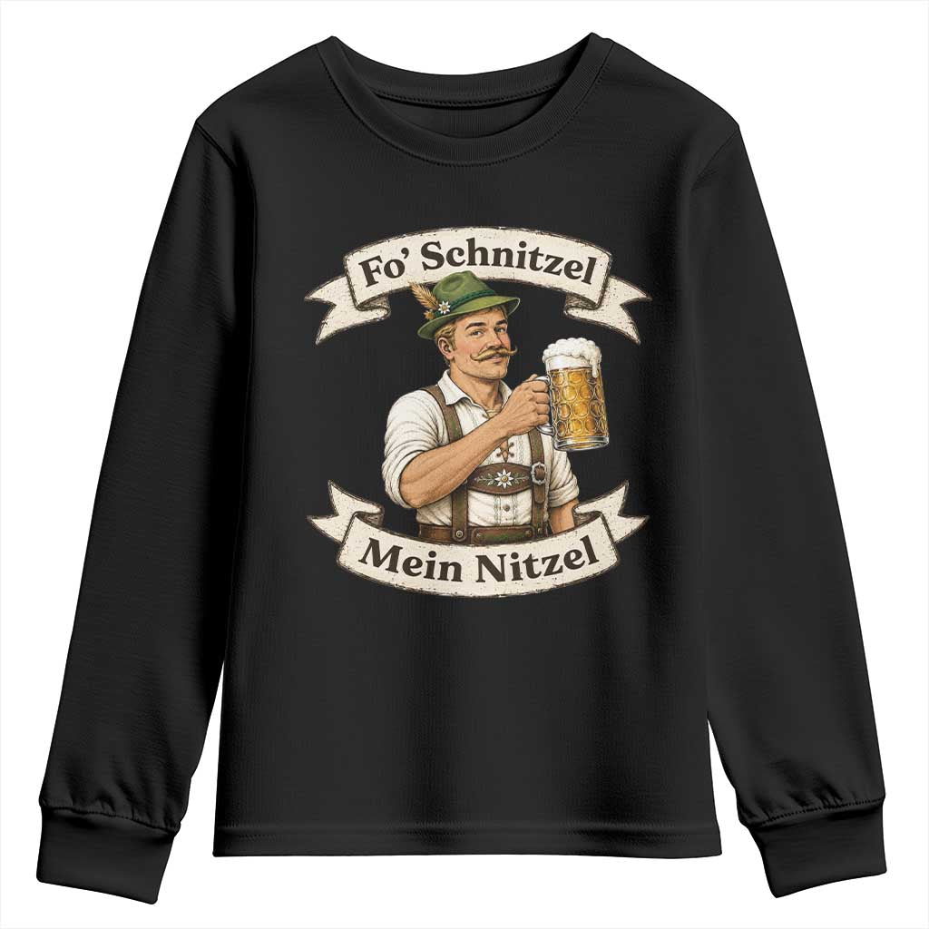 Oktoberfest Fo Schnitzel Mein Nitzel Funny German Youth Sweatshirt