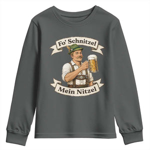 Oktoberfest Fo Schnitzel Mein Nitzel Funny German Youth Sweatshirt