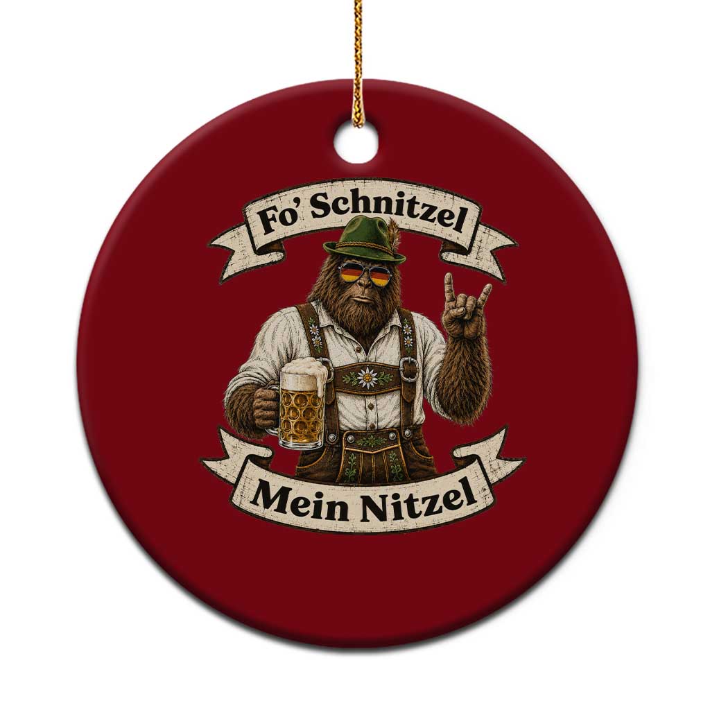 Fo Schnitzel Mein Nitzel Bigfoot Rock On Oktoberfest Ceramic Ornament Lederhosen Funny German Prost Beer