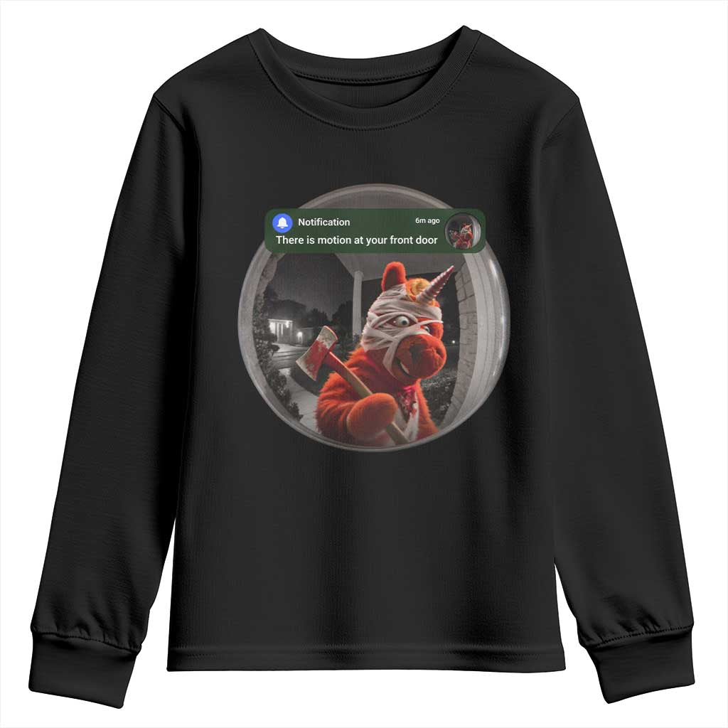 There is Motion At Your Front Door Scary Unicorn With Axe Buddy Youth Sweatshirt