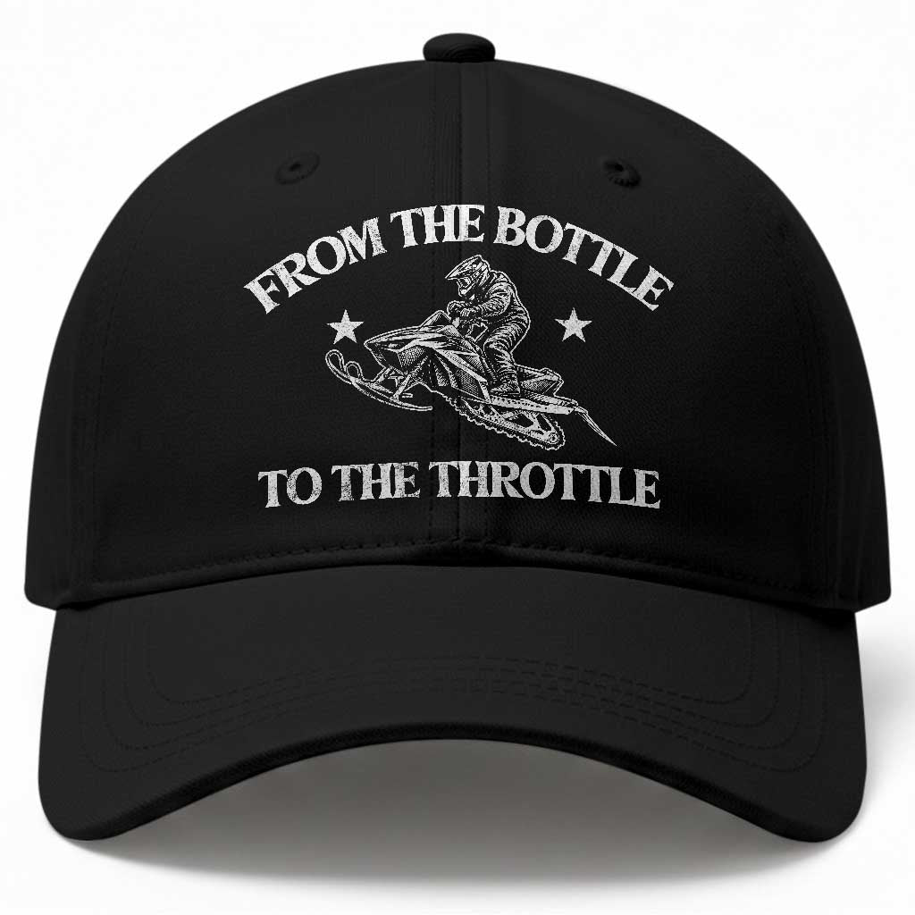 Funny Snowmobiling From The Bottle To The Throttle Baseball Cap Retro Winter Outdoor Sports Aesthetic