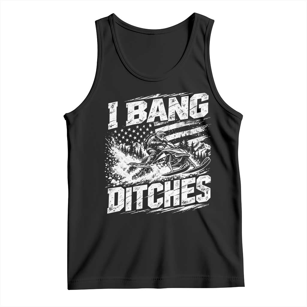 Funny Snowmobiling I Bang Ditches Tank Top Vintage American Flag Outdoor Extreme Sports Aesthetic
