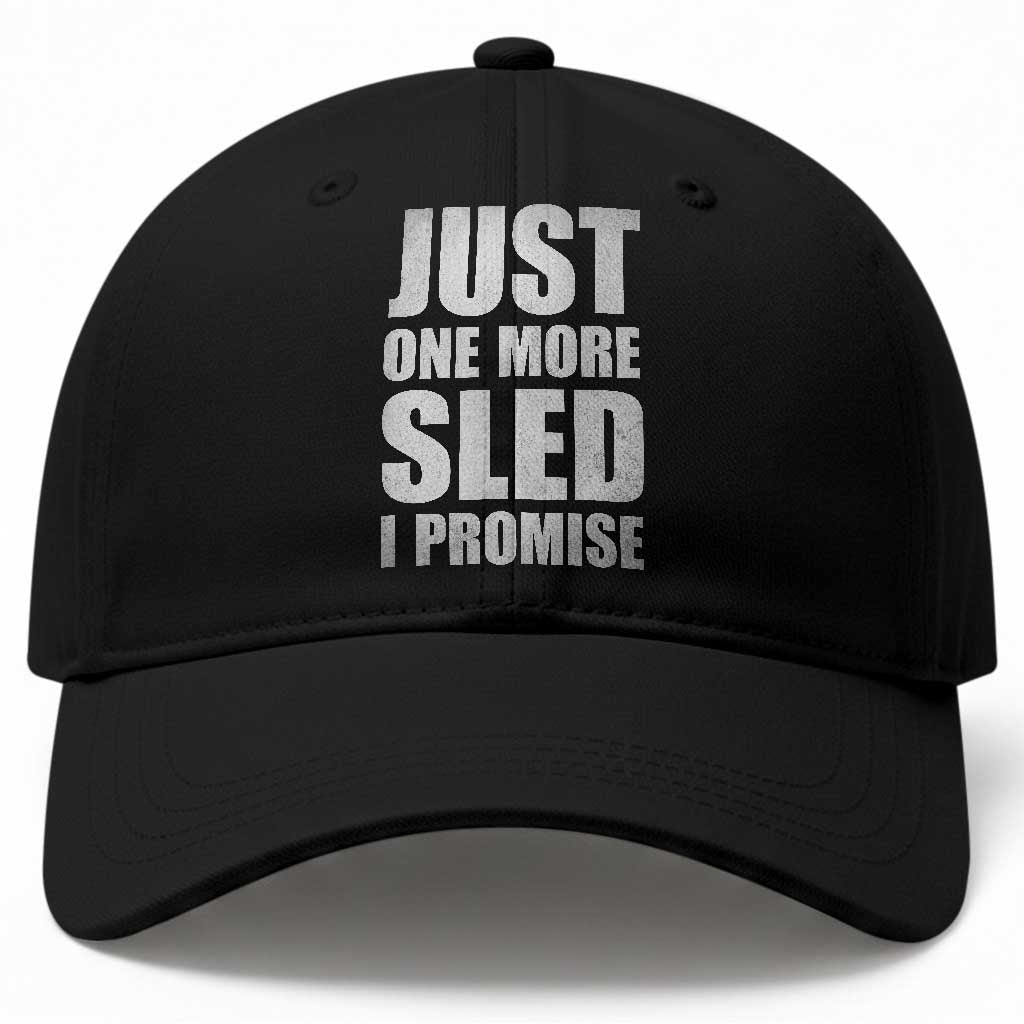 Funny Snowmobiling Just One More Sled I Promise Baseball Cap Vintage Sled Lover Outdoor Adventure Aesthetic