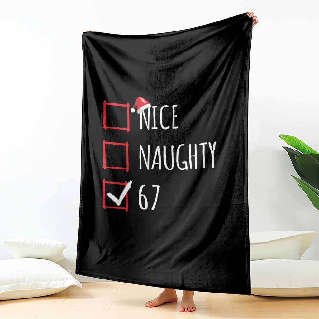 67 Christmas Throw Blanket Funny Nice Naughty Six Seven 6 7 Meme Brain Rot TS10 Print Your Wear