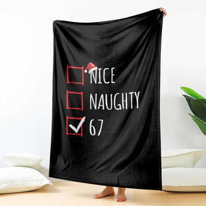 67 Christmas Throw Blanket Funny Nice Naughty Six Seven 6 7 Meme Brain Rot TS10 Print Your Wear