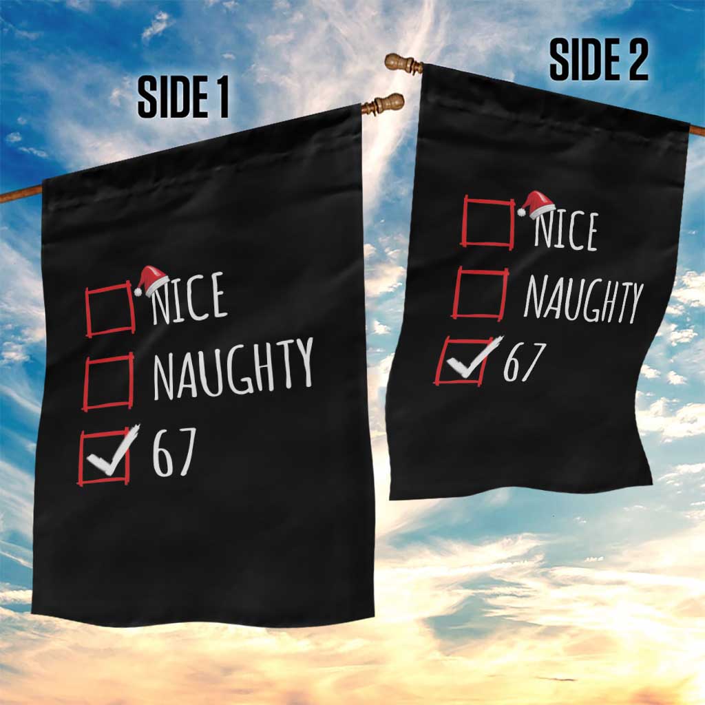 67 Christmas Garden Flag Funny Nice Naughty Six Seven 6 7 Meme Brain Rot TS10 Print Your Wear