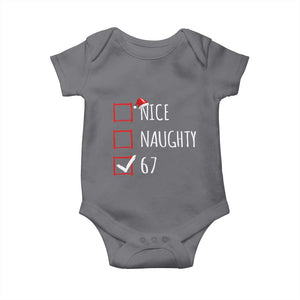 67 Christmas Baby Onesie Funny Nice Naughty Six Seven 6 7 Meme Brain Rot TS10 Charcoal Print Your Wear