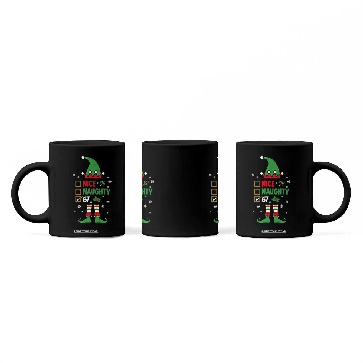 67 Christmas Coffee Mug Funny Six Seven Meme Brainrot Nice Naughty 6 7 Elf Custome TS10 Print Your Wear