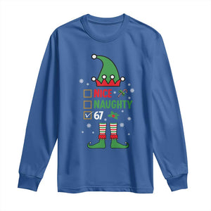 67 Christmas Long Sleeve Shirt Funny Six Seven Meme Brainrot Nice Naughty 6 7 Elf Custome TS10 Royal Blue Print Your Wear