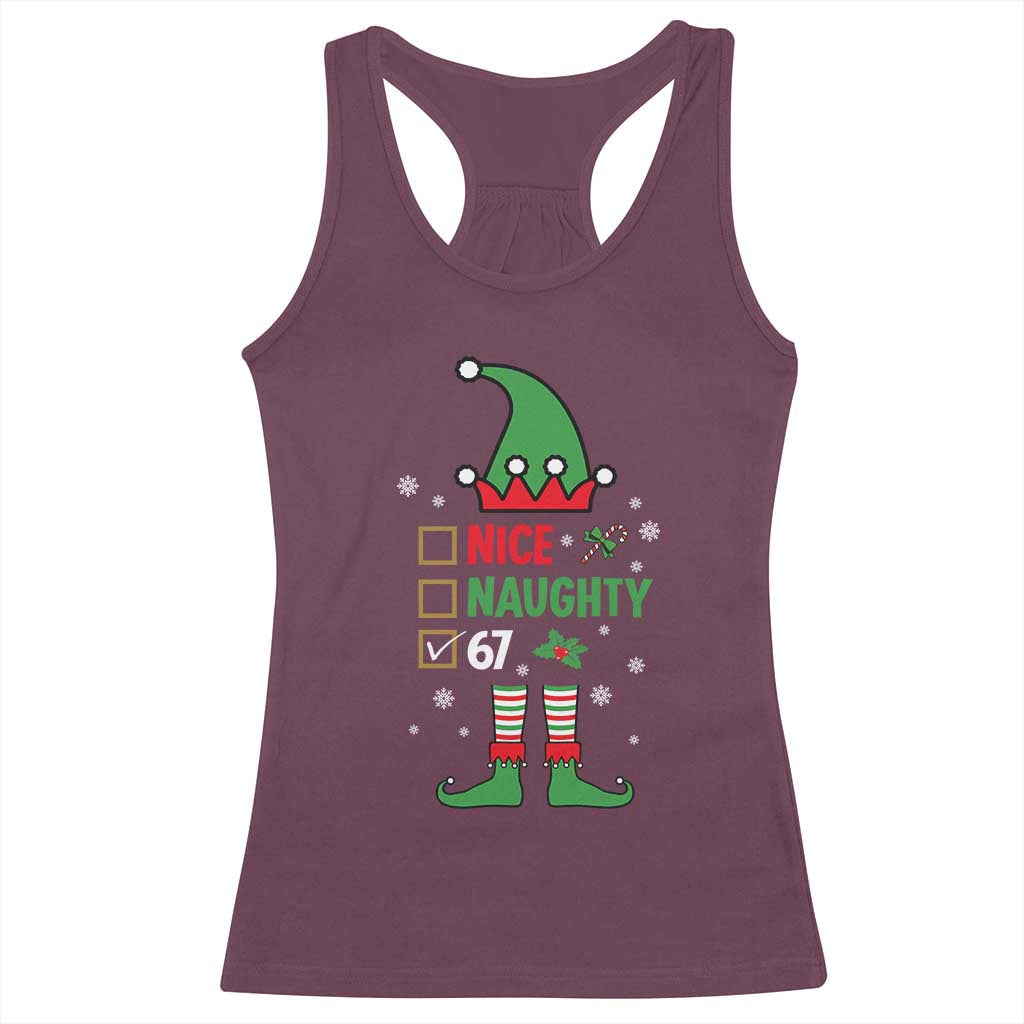67 Christmas Racerback Tank Top Funny Six Seven Meme Brainrot Nice Naughty 6 7 Elf Custome TS10 Maroon Print Your Wear