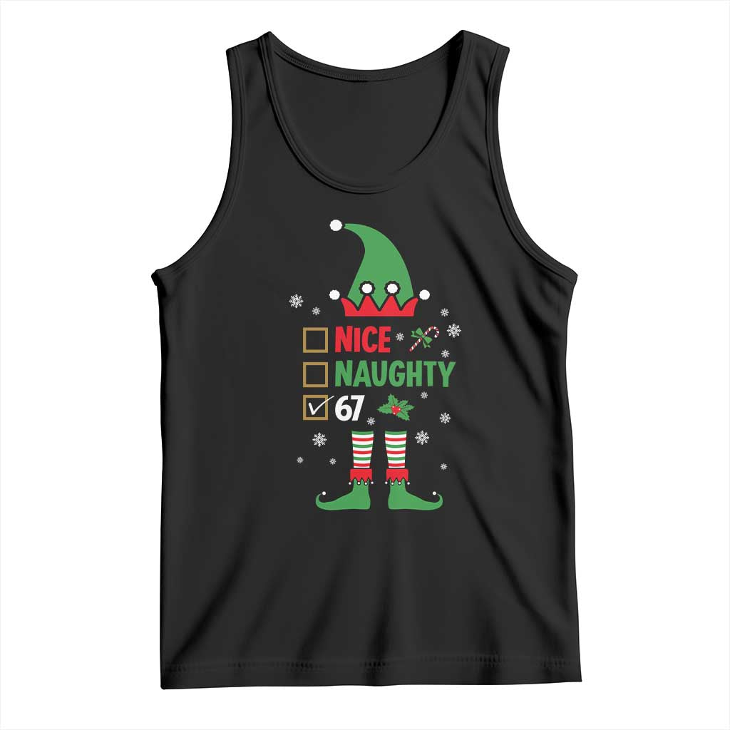 67 Christmas Tank Top Funny Six Seven Meme Brainrot Nice Naughty 6 7 Elf Custome TS10 Black Print Your Wear