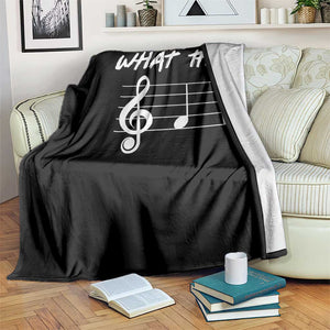 Funny What The F Musical Note Throw Blanket Funny Musician Gift TS10 Print Your Wear