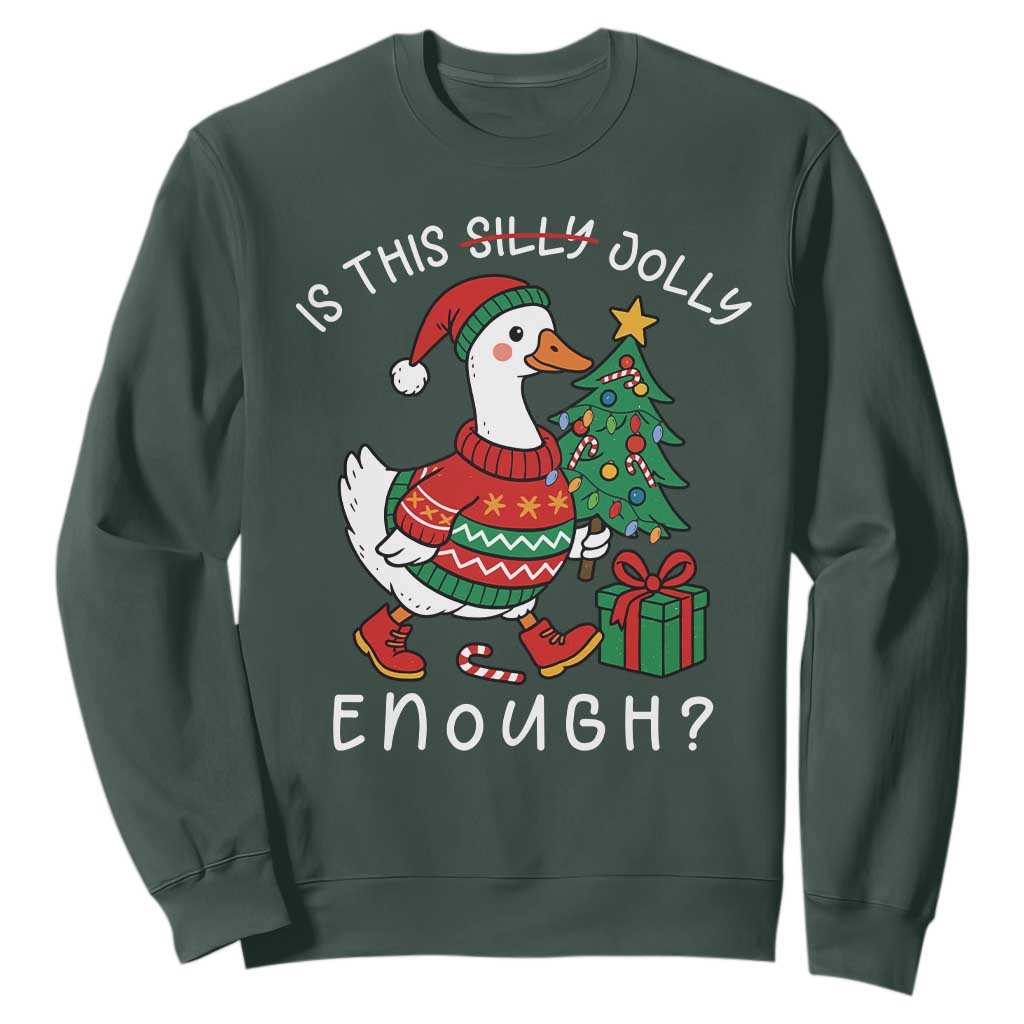 Funny Goose Christmas Sweatshirt Is This Jolly Enough Cute Xmas Duck TS10 Dark Forest Green Print Your Wear