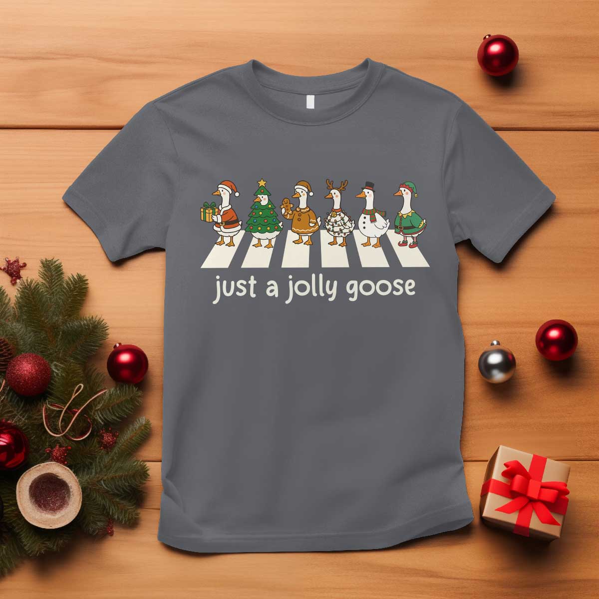 Just A Jolly Goose T Shirt Funny Christmas Duck Meme TS10 Charcoal Print Your Wear
