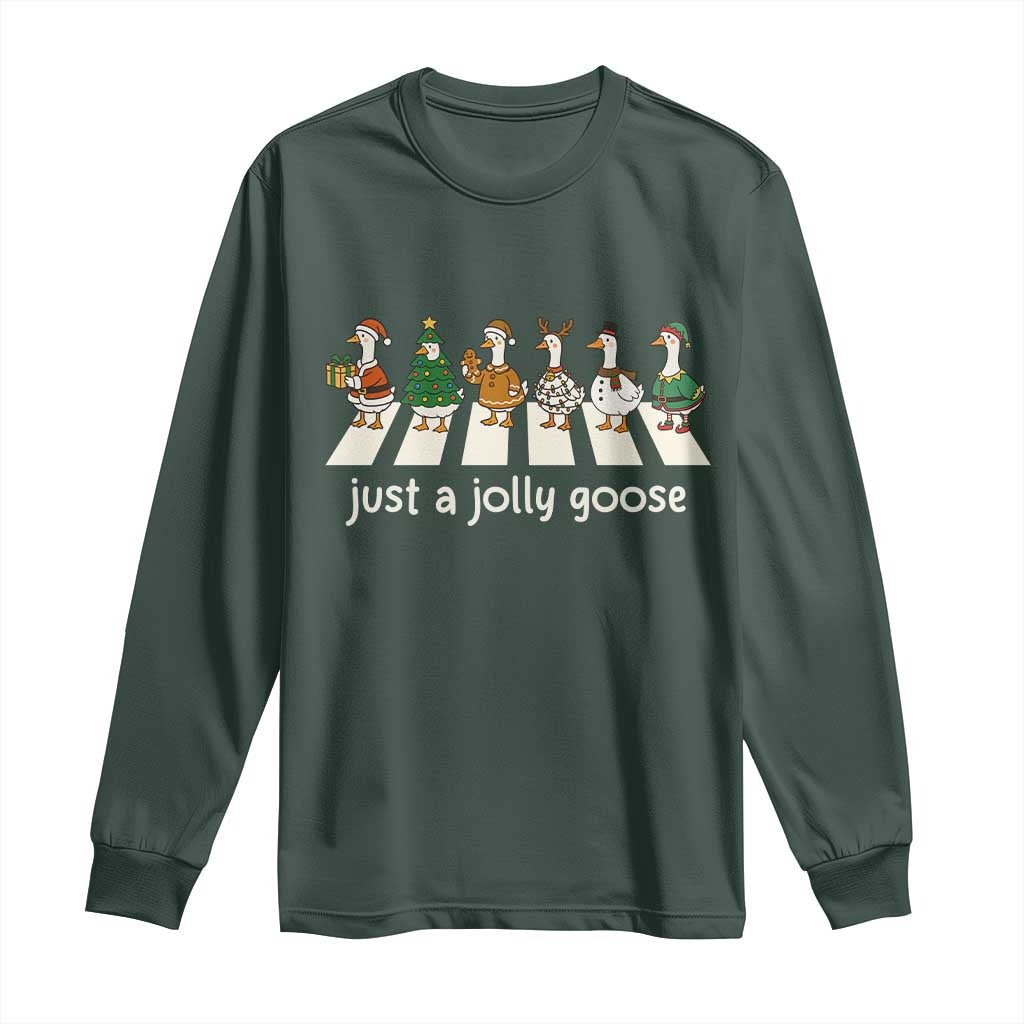 Just A Jolly Goose Long Sleeve Shirt Funny Christmas Duck Meme TS10 Dark Forest Green Print Your Wear