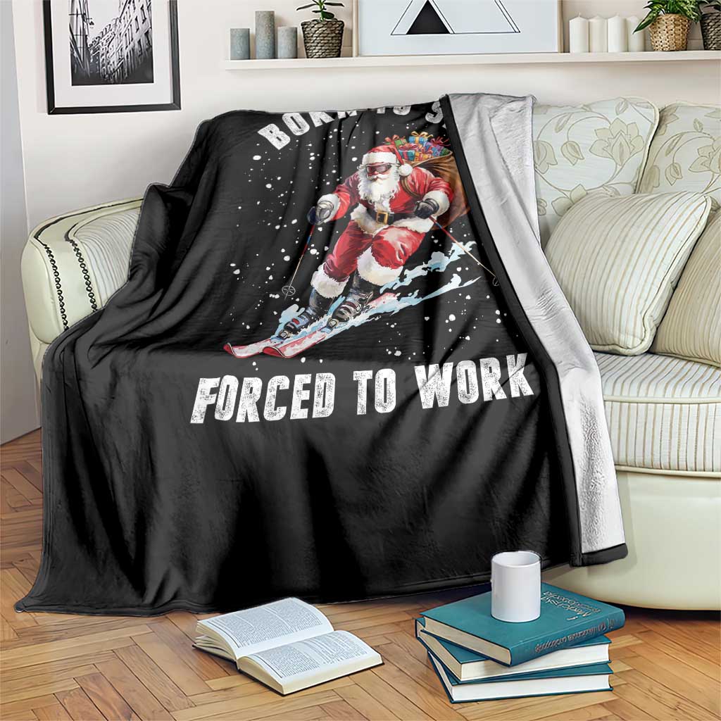 Skiing Santa Christmas Throw Blanket Funny Born to Ski Forced to Work TS10 Print Your Wear