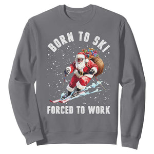 Skiing Santa Christmas Sweatshirt Funny Born to Ski Forced to Work TS10 Charcoal Print Your Wear