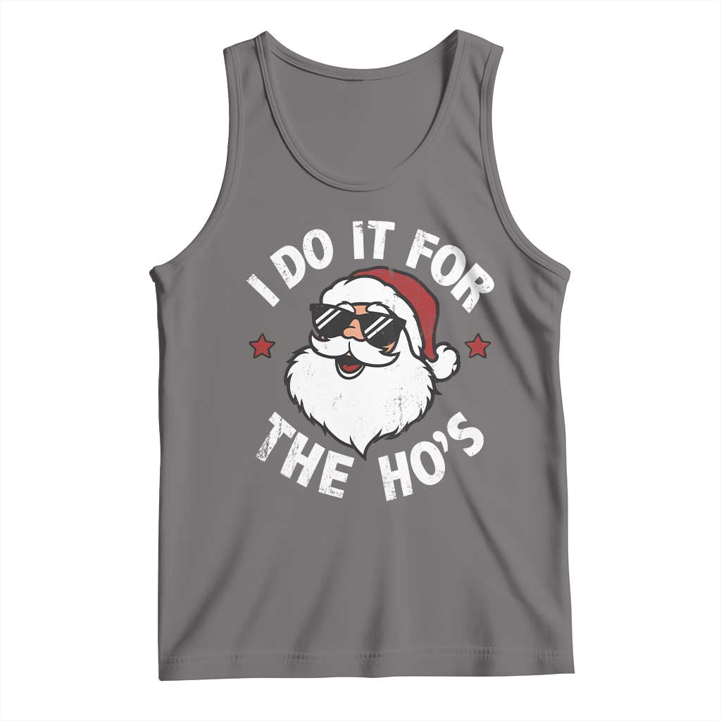 I Do It For The Ho's Tank Top Funny Inappropriate Santa Christmas TS10 Deep Heather Print Your Wear