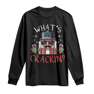 Christmas Nutcracker Long Sleeve Shirt Whats Crackin Funny Xmas TS10 Black Print Your Wear