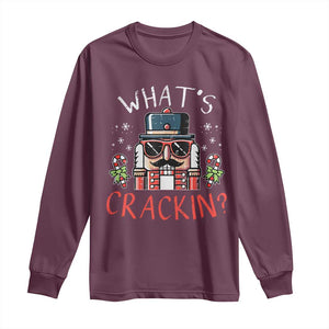 Christmas Nutcracker Long Sleeve Shirt Whats Crackin Funny Xmas TS10 Maroon Print Your Wear