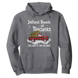 Teacher Christmas Hoodie Jolliest Bunch Of Teachers This Side Of The Hallway TS10 Charcoal Print Your Wear