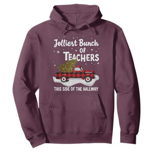 Teacher Christmas Hoodie Jolliest Bunch Of Teachers This Side Of The Hallway TS10 Maroon Print Your Wear